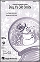 Baby, It's Cold Outside SATB choral sheet music cover